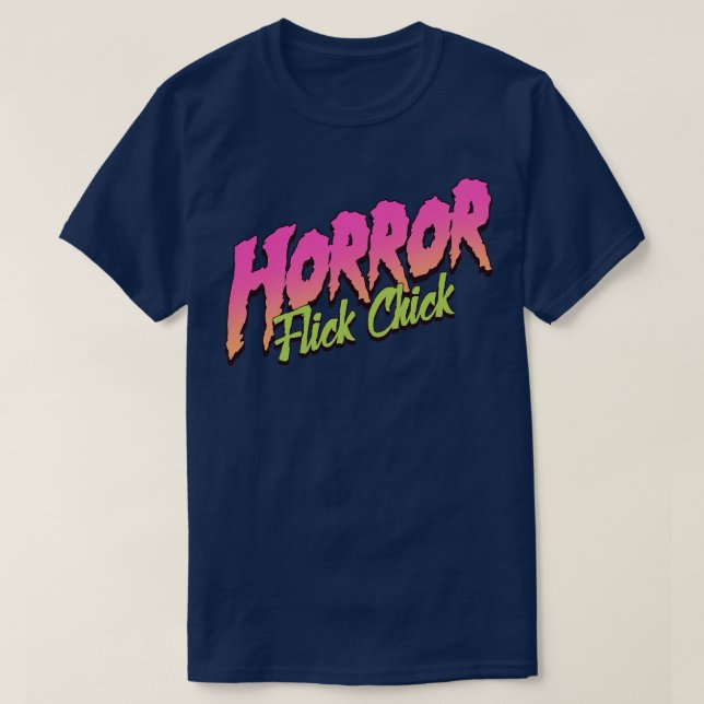 Horror Flick Chick T-Shirt (Design vorne)