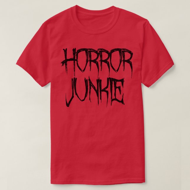 Horror Junkie T-Shirt (Design vorne)