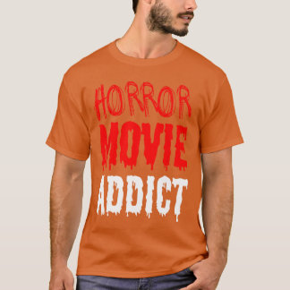 Horror Lustiger Horrorfilm-Süchtiger Freunde T-Shirt