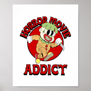 Horror Movie Addict Poster