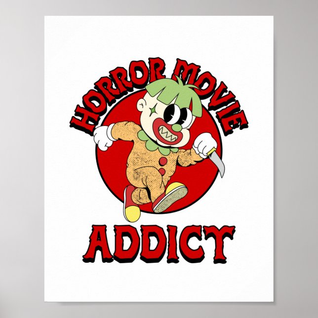 Horror Movie Addict Poster (Vorne)