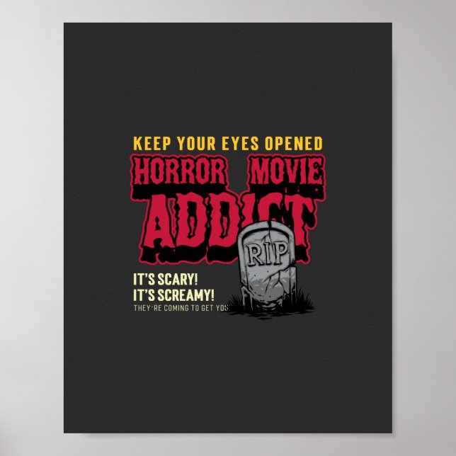 Horror Movie Addict Poster (Vorne)
