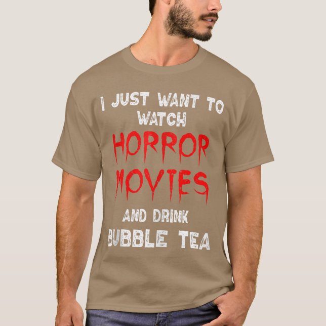 Horror Movie Bubbleea Lover Watching Horror Filmsa T-Shirt (Vorderseite)