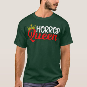 Horror Movie Fan Halloween Kostümkönigin T-Shirt