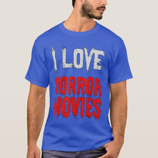 Horrorfilm-Fan Ich liebe Horrorfilme lustig T-Shirt