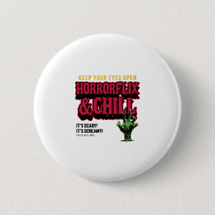 Horrorflix und Chill Button