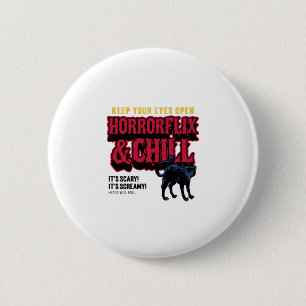 Horrorflix und Chill Button