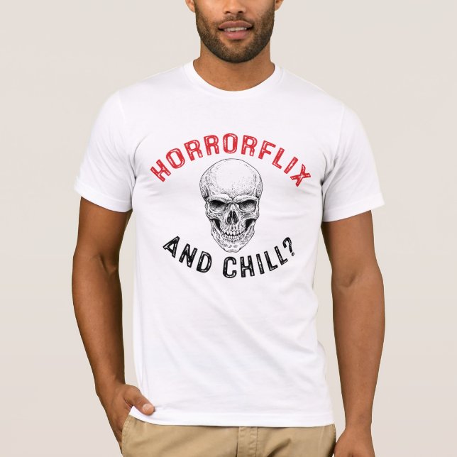 Horrorflix und Chill | Halloween T-Shirt (Vorderseite)