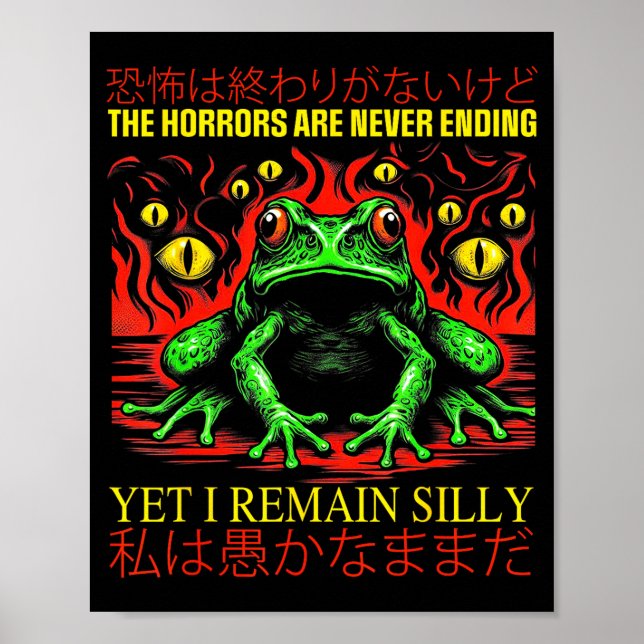 Horrors Are Never Ending Yet I Remain Silly Japane Poster (Vorne)