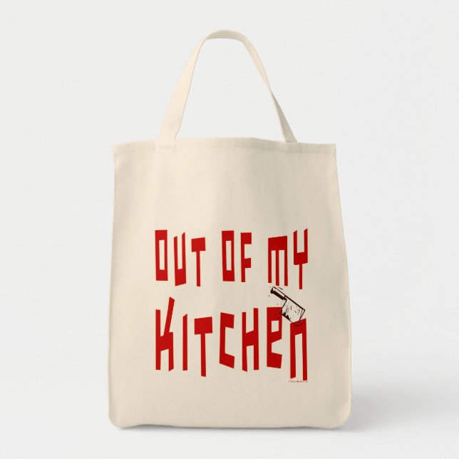 Hors de ma cuisine drôle Cuisiner Sac fourre-tout  (Devant)