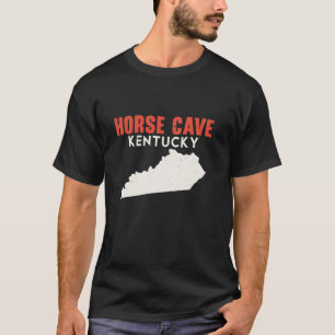 Horse Cave Kentucky USA Staat America Travel Kentu T-Shirt