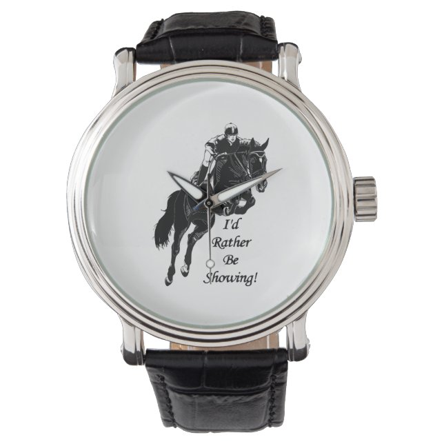 Horse Jumper Jumping I_d Rather Be Showing! Armbanduhr (Vorderseite)