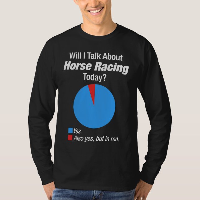Horse Racing  Obsessed T-Shirt (Vorderseite)
