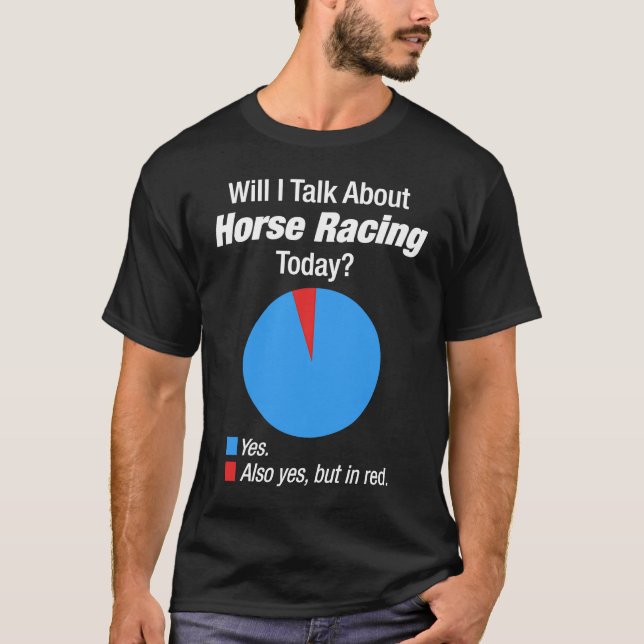 Horse Racing  Obsessed T-Shirt (Vorderseite)