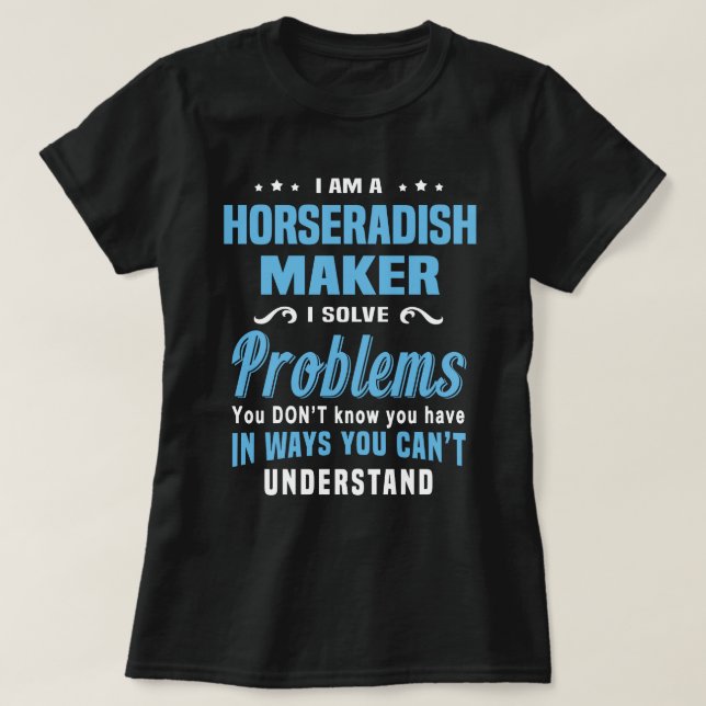 Horseradish Maker T-Shirt (Design vorne)