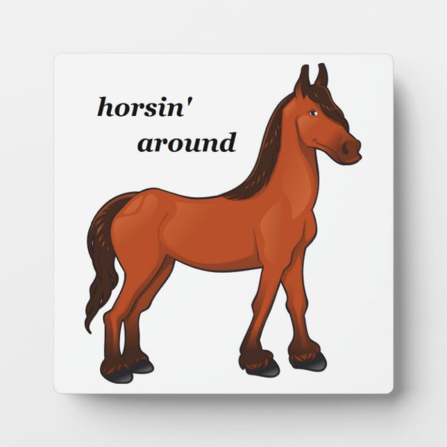 HORSIN' RUND FOTOPLATTE (Vorderseite)