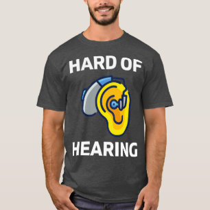 Hörstörungen 71 T-Shirt