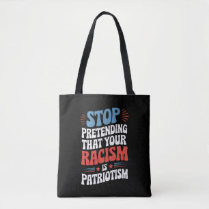 Hört auf, vorzugeben, dass euer Rassismus Patrioti Tasche
