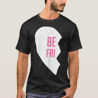 Hört die besten Freunde Ts Matching BESTE FREUNDIN T-Shirt