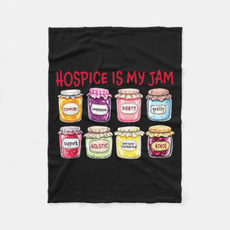 Hosce Is My Jam Caregiver Appreciation Medical Sta Fleecedecke
