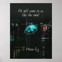 Hosea 6:3 Er wird zu uns kommen wie der Regen! Bib