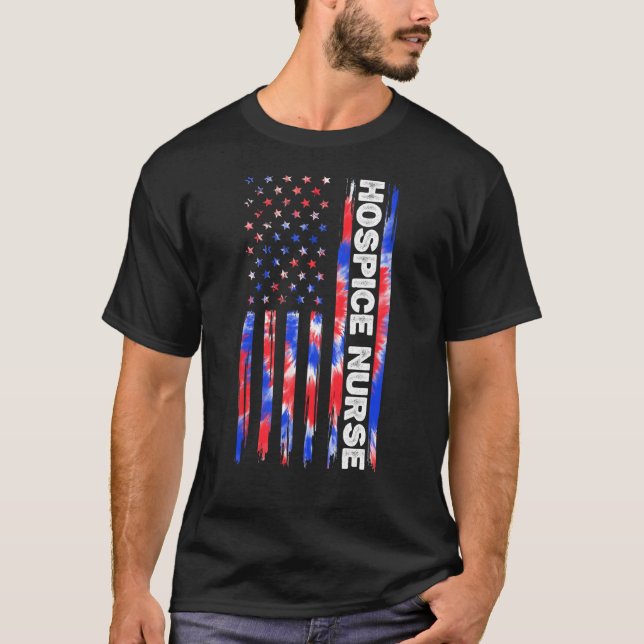 Hospice Care Nurse Nursing Tie Dye American Flag 4 T-Shirt (Vorderseite)