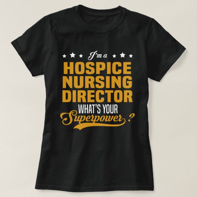 Hospice Nursing Director T-Shirt (Design vorne)