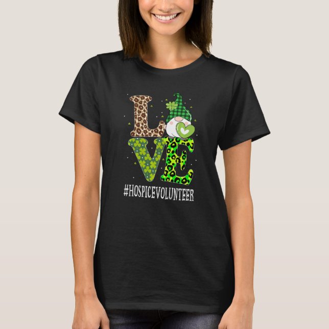 Hospice Volunteer Liebe St Patricks Day Gnome Leop T-Shirt (Vorderseite)