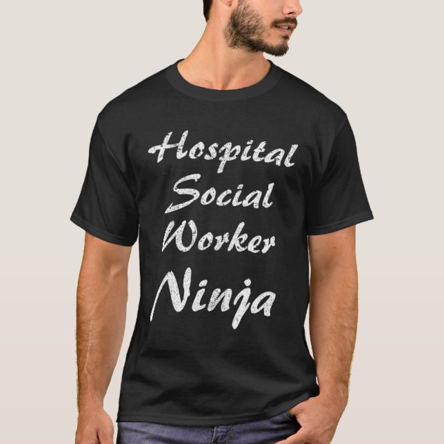 Hospital Social Worker  Occupation Work T-Shirt (Vorderseite)