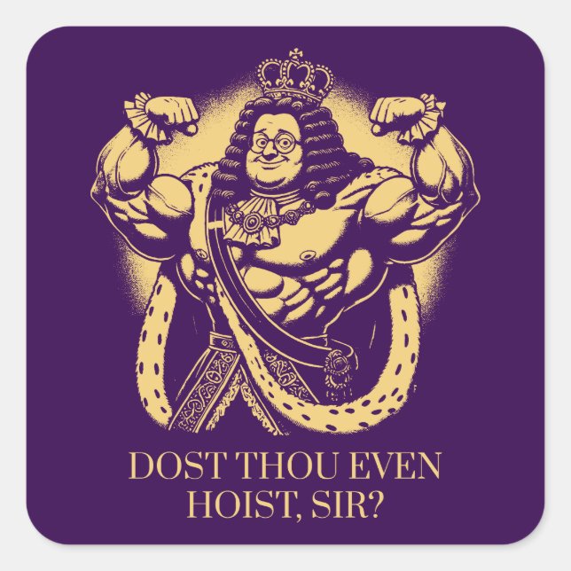 Host du überhaupt, Sir?" Funny Louis XIV Gym Quadratischer Aufkleber (Vorderseite)