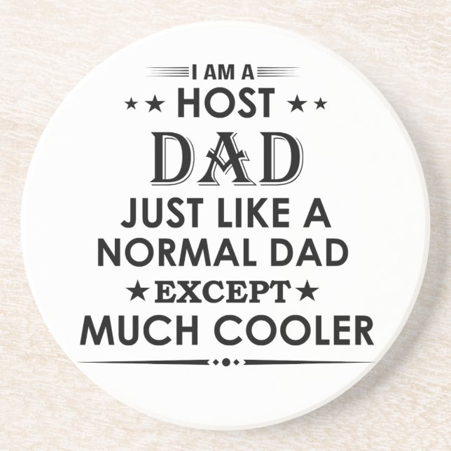 Host-Vater wie normaler Vater, aber viel cooler Getränkeuntersetzer (Vorne)