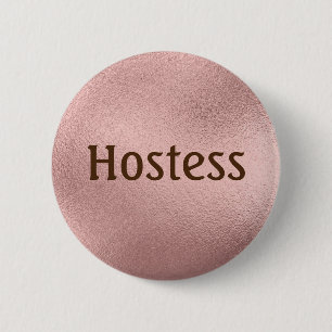 Hostess Rose Gold Brautparty Geschenke Hochzeit Button