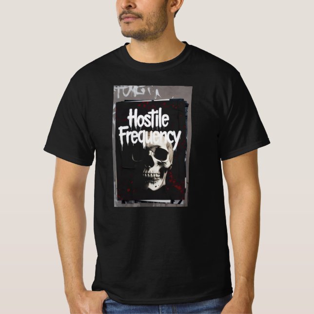 hostile frequency  with skull T-Shirt (Vorderseite)