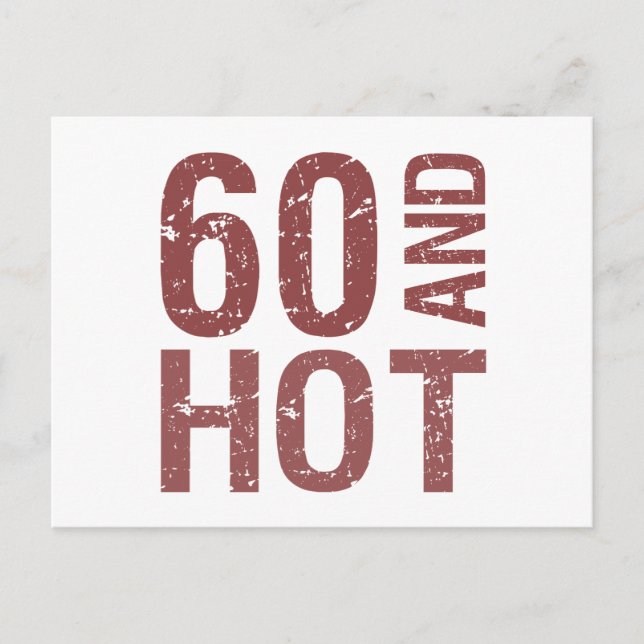 Hot 60. Geburtstag Postkarte (Vorderseite)