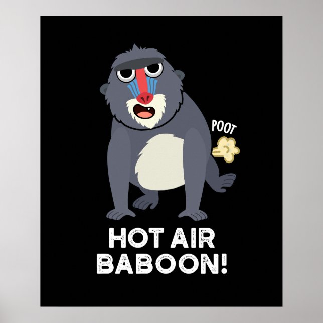 Hot Air Baboon Funny Farting Affe Puck Dark BG Poster (Vorne)
