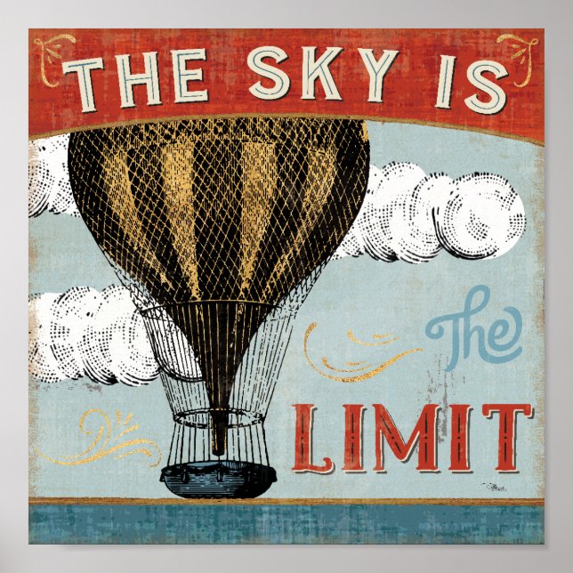 Hot Air Balloon Sky is the Limit Quote Poster (Vorne)