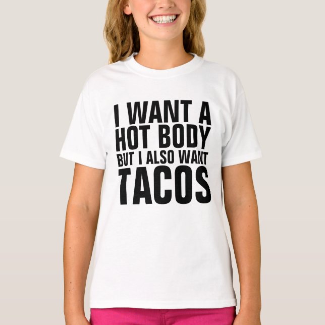 HOT BODY WOLLTE TACOS T - Shirt für Teenager (Vorderseite)