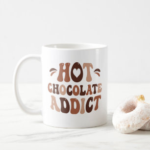 Hot Chocolate Addict Kaffeetasse
