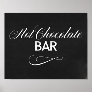Hot Chocolate Bar Sign mit schwarzem Hintergrund Poster
