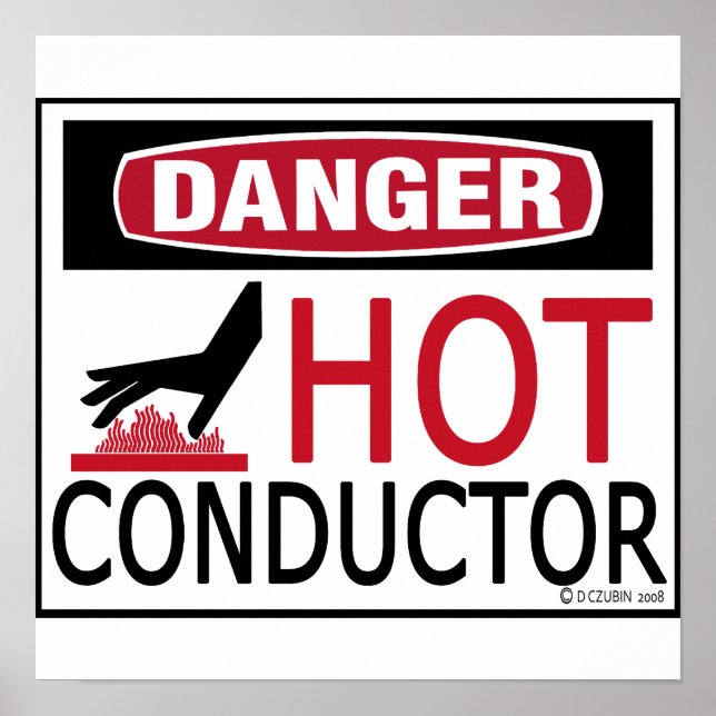 Hot Conductor Poster (Vorne)