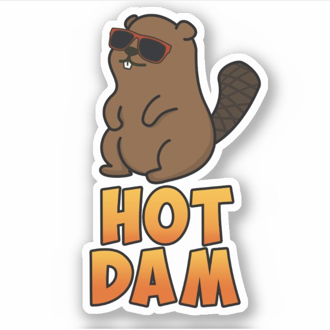 Hot Dam Funny Cool Beaver Pub Aufkleber (Vorderseite)