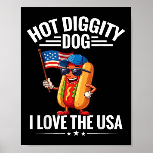 Hot Diggity Hund I Liebe USA Flag Hotdog 4. Poster