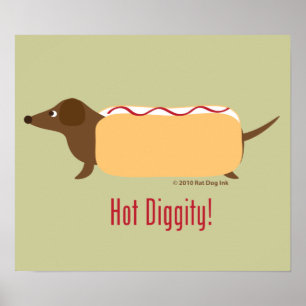 Hot Diggity Poster