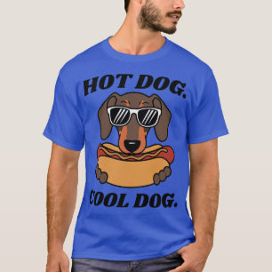 Hot Dog Cool Dog Lustiges Hund T-Shirt – Cool Dog