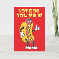 Hot Dog! Du bist 5! 5. Geburtstag