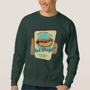 Hot Dog für benutzerdefinierten Text Sweatshirt
