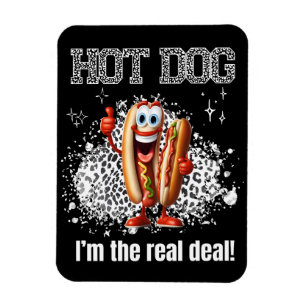 Hot Dog! Ich bin der echte Deal Magnet