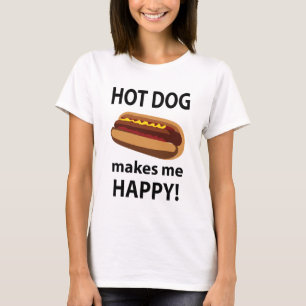 Hot Dog Macht Mich Glücklich Hot Dog T-Shirt