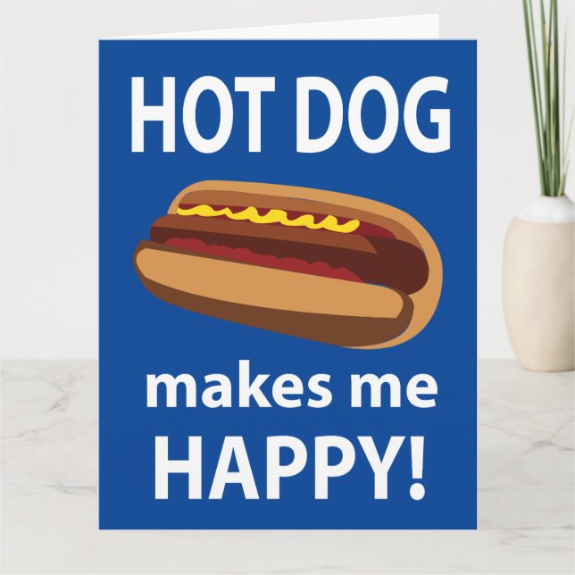Hot Dog macht mich glücklichen Hot Dog Karte (Vorderseite)