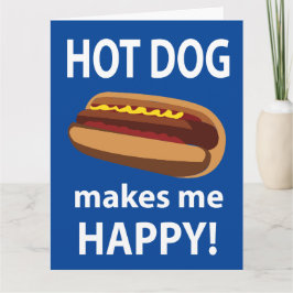 Hot Dog macht mich glücklichen Hot Dog Karte